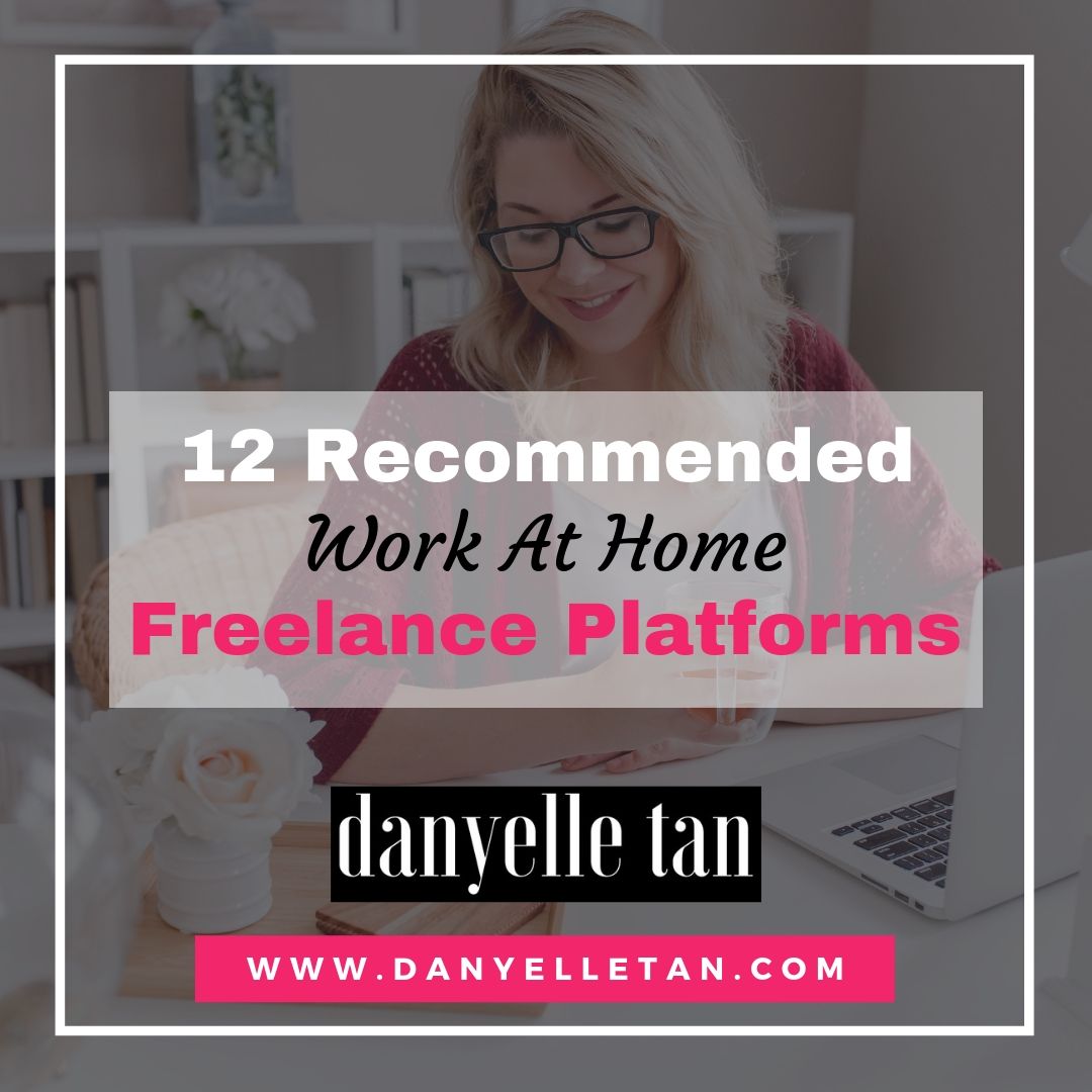 Work From Home Tips: 12 Recommended Work At Home Freelance Platforms